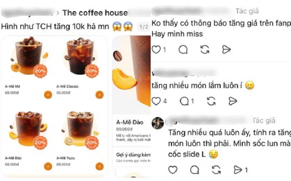 Phê La, The Coffee House đồng loạt tăng giá: Một ly nước có thể lên tới 80.000 đồng, người tiêu dùng nói gì?