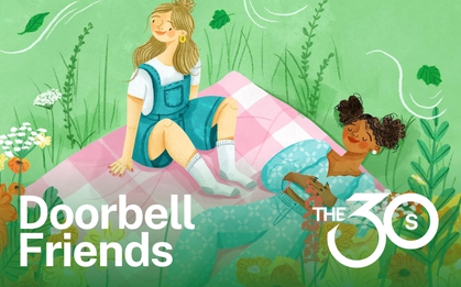 "Doorbell Friends": Tại sao tuổi 30 cần những người bạn có thể đến nhà nhau mà không báo trước?
