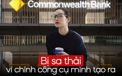 25 năm làm việc cho ngân hàng lớn chẳng sao, động vào AI là mất việc: “Tôi tạo ra 1 công cụ quá tốt và thế là tôi bị đuổi”
