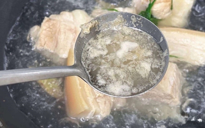 Khi luộc thịt, có nên vớt lớp bọt nổi lên không? Cuối cùng tôi đã biết câu trả lời, trước giờ toàn làm sai!