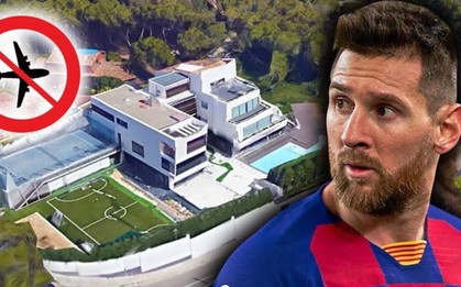 Vì sao máy bay không được bay qua nóc nhà của Messi?