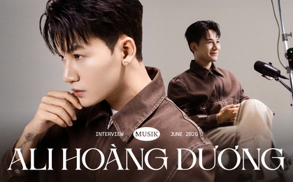 Ali Hoàng Dương: Công chúng hay nói tôi “dựa hơi”, nhưng những người thành đạt rất nhạy bén