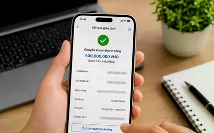 Thông tin mới về việc chuyển tiền từ 10 triệu đồng