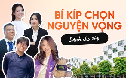 Chọn nguyện vọng "trúng phóc": Bí kíp từ những anh chị khóa trên dành cho 2K8