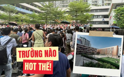 Ngôi trường "NÓNG" nhất ngày hôm nay: Phụ huynh đưa con đi thi đông nghịt, chất lượng giáo dục cỡ này, bảo sao ai cũng mơ ước!