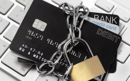 Ngân hàng ra quy định mới: Tạm khóa thẻ ngay lập tức đối với trường hợp sau