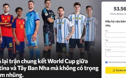 Nóng: Hơn 53.000 người ký đơn yêu cầu đá lại chung kết World Cup 2026