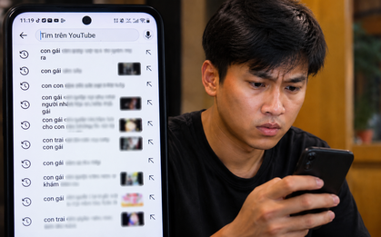 Người lớn hoảng hốt khi xem lịch sử tìm kiếm của đứa cháu 5 tuổi: Một "kẽ hở" tiềm ẩn nhiều rủi ro, cha mẹ đừng chủ quan