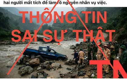 Tin đồn xe CSGT gặp nạn, 2 cán bộ mất tích gây xôn xao mạng xã hội: Công an khẳng định là bịa đặt