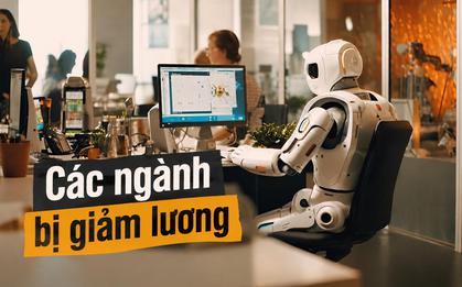 MỚI NHẤT: Báo cáo chỉ ra AI không "cướp việc" mà khiến nhiều ngành nghề bị giảm lương và đây chính là các ngành bị ảnh hưởng nhất!