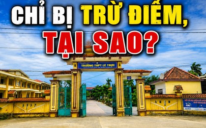 6 thí sinh vi phạm quy chế thi ở Quảng Trị, nhưng 5 em bị HUỶ kết quả, 1 em chỉ bị trừ điểm: Tại sao?