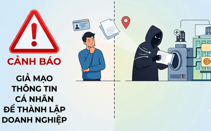 Cảnh báo giả mạo thông tin cá nhân để thành lập doanh nghiệp