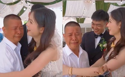 Rưng rưng cảnh bố khóc hu hu khi con gái lấy chồng, cô dâu dỗ mãi không nín