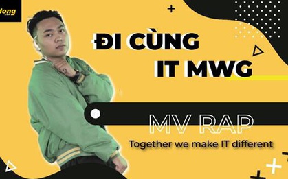 MV "đỉnh của chóp" từ IT Thế Giới Di Động: Bắn rap cực chất tìm đồng đội
