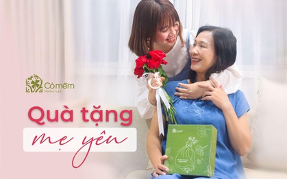 Đi tìm món quà thơm thảo tặng mẹ để mẹ khỏe và vui mỗi ngày