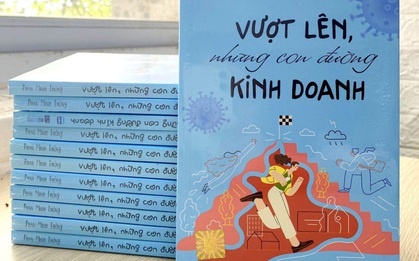 Chủ tịch Phúc Sinh Group kể chuyện lọc lừa, gian dối trên thương trường