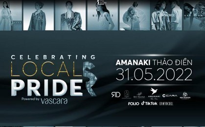 Celebrating Local Pride Powered by Vascara: Đắm chìm vào những sáng tạo thời trang Việt