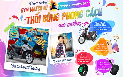“Sống ảo” nhận quà khủng, chỉ có thể là “SYM match up: Thổi bùng phong cách”!