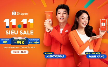 11.11 Siêu Sale - Lễ hội mua sắm lớn bậc nhất năm chính thức tái khởi động trên Shopee