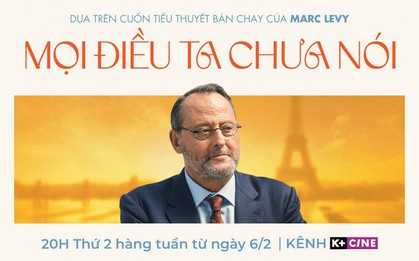Tiểu thuyết cảm động về tình cha con của Marc Levy lên phim và phát sóng độc quyền trên K+