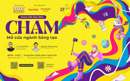 CHẠM Multimedia, nhận cặp vé khám phá Singapore 5 ngày, xem phim bom tấn miễn phí tại Arena Info Day 2024