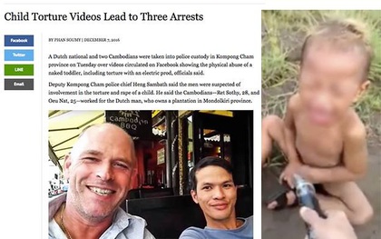 Báo Campuchia xác định danh tính thanh niên Việt Nam trong clip chích điện bạo hành dã man trẻ em