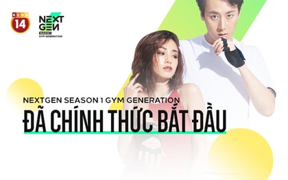 Đây chính là cơ hội để bạn trở thành gương mặt đại diện cho thế hệ Next Gen - GYM Generation!