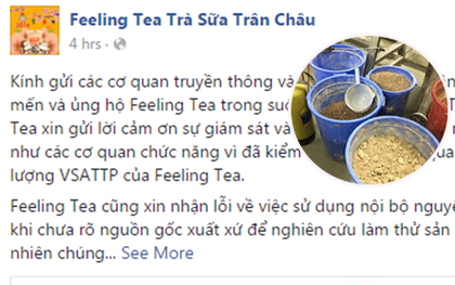 Đại diện Feeling Tea bất ngờ xin lỗi sau clip quy trình sản xuất trà sữa không đảm bảo vệ sinh