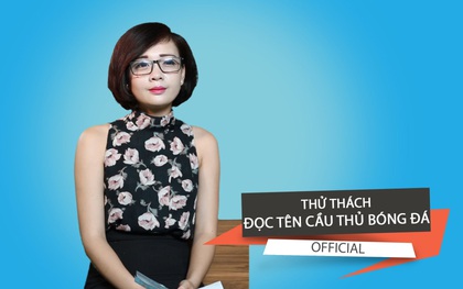 "À Lộn Số", "Rút Van Hết Hơi Xe"… và chuyện khó như phát âm tên cầu thủ