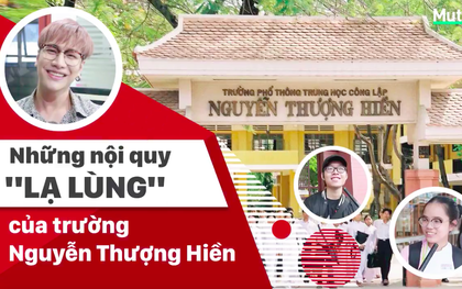 Loạt nội quy "lạ" của trường Nguyễn Thượng Hiền (TP.HCM) theo lời kể của HS