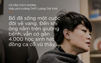 Thầy Văn Như Cương qua lời kể xúc động của con gái: "Bố đã sống một đời vẻ vang"