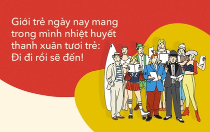 So sánh thời "ông bà tôi" và hiện đại: Cách theo đuổi đam mê