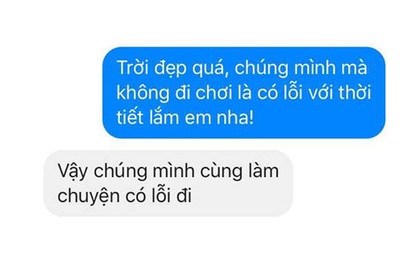 Nhắn tin rủ bạn gái “gió mùa về, em thích đi đâu không?” và cái kết…