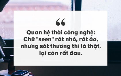 Chữ Seen rất nhỏ, nhưng cảm giác bị tổn thương vì "không được rep" là rất to!