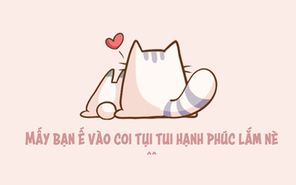 Những khoảnh khắc yêu đương tình tứ mà hội F.A chẳng thể nào hiểu được