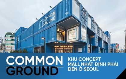 Common Ground - khu concept mall làm từ container siêu chất của giới trẻ Seoul