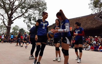 Càn quét giải hội làng, sao bóng chuyền ẵm… 100 triệu đồng