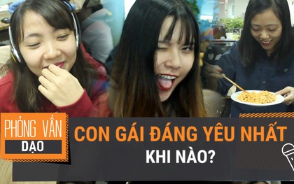 Theo bạn thấy thì con gái đáng yêu nhất là khi nào?
