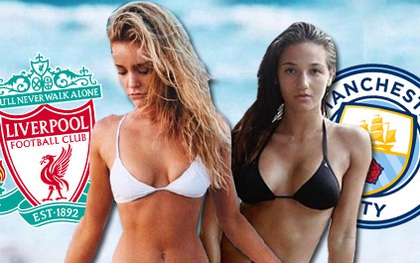 Đại chiến WAGs Man City vs Liverpool: Bên tám lạng, người nửa cân