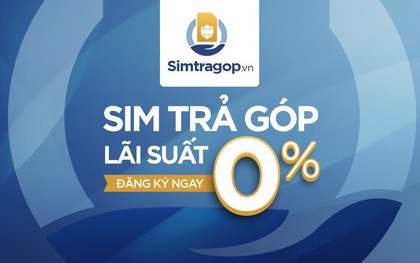 Mách bạn chọn địa chỉ bán sim trả góp uy tín hàng đầu Việt Nam