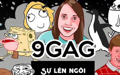 9GAG - Bản gốc của "Haivl": Từ những câu chuyện đùa bị cho là "nhảm" trở thành một đế chế truyền thông