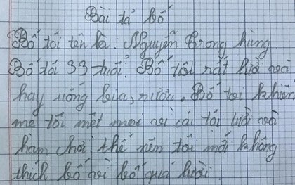 Khác hẳn với văn mẫu, có 1 cô bé đã thẳng thắn miêu tả: "Bố tôi rất lười!"