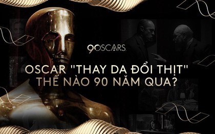 Từ Oscar 2018, nhìn lại 90 năm thăng trầm của giải thưởng điện ảnh danh giá bậc nhất thế giới