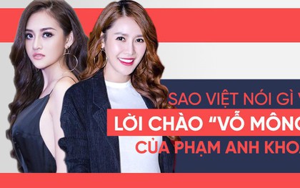 Dàn sao Việt bức xúc trước phát ngôn "vỗ mông chào hỏi là chuyện bình thường" của Phạm Anh Khoa