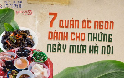 Buổi tối mát trời thì tranh thủ rủ nhau đi ăn ốc thôi, có cả list quán ở Hà Nội rồi đây