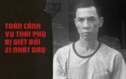 Toàn cảnh vụ án người phụ nữ mang thai 5 tháng bị giết bởi 21 nhát dao ở Hà Nội