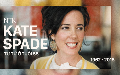 NTK Kate Spade - "mẹ đẻ" của những chiếc túi nổi tiếng được phát hiện tự tử, ra đi ở tuổi 55