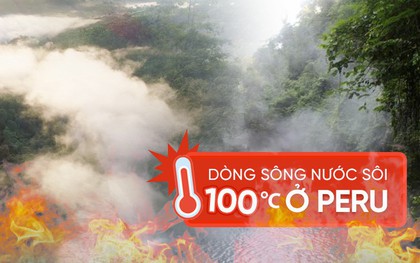 Dòng sông nước sôi tự nhiên ở Peru nóng đến mức "luộc chín" tất cả mọi thứ rơi xuống