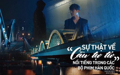 Cây cầu lãng mạn trong phim ở Hàn Quốc lại là nơi có tỷ lệ nhảy sông cao nhất ở đất nước này