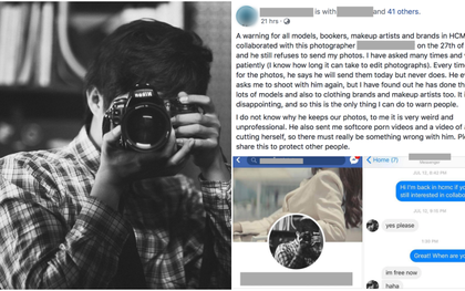 Một nhiếp ảnh gia tên tuổi bị hàng loạt người mẫu Tây tố làm việc thiếu chuyên nghiệp, gửi clip nhạy cảm để trêu đùa